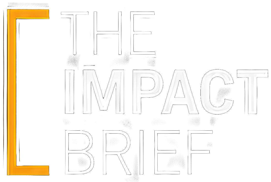 The Impact Brief